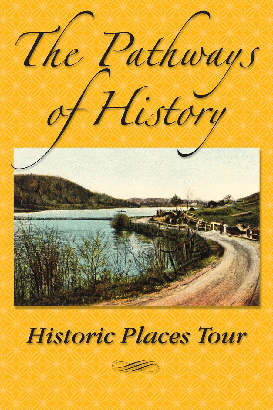 Pathways of History Weekend Mount Tabor Historical Society